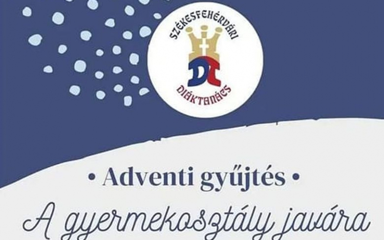 Adventi gyűjtést szervez a gyermekosztály javára a Székesfehérvári Diáktanács
