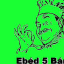 Ebéd 5 Bár