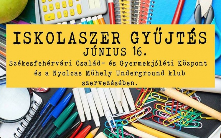 Iskolaszereket gyűjtenek a Székesfehérvári Család- és Gyermekjóléti Központ javára